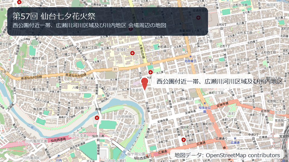 第57回 仙台七夕花火祭 会場周辺の地図